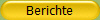 Berichte